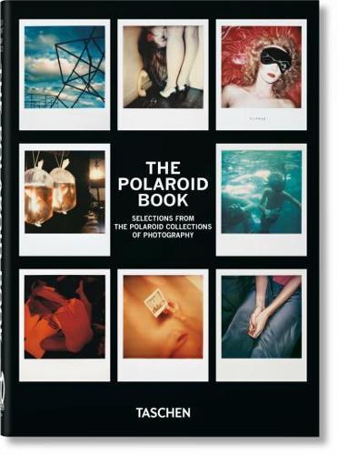 The Polaroid Book By:(editor), Steve Crist Eur:48,76 Ден2:1599