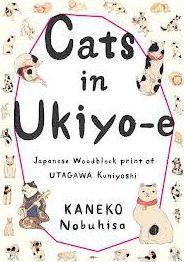 Cats in Ukiyo-E : Japanese Woodblock Prints By:Books, Pie Eur:14,62 Ден2:1499