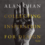 Alan Chan: Collecting Inspiration for Design By:Shaw, Catherine Eur:48,76 Ден1:3899