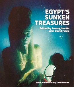 Egypt's Sunken Treasures By:Goddio, Franck Eur:37,38 Ден1:1599