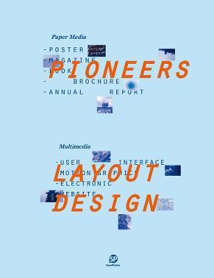 Pioneers - Layout Design : Paper Media/Multimedia By:Sendpoints Publishing Co., Ltd. Eur:14,62 Ден1:2599