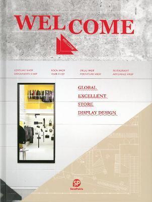 Welcome : Global Excellent Store Display Design By:Sendpoints Publishing Co., Ltd. Eur:76,41 Ден1:2599