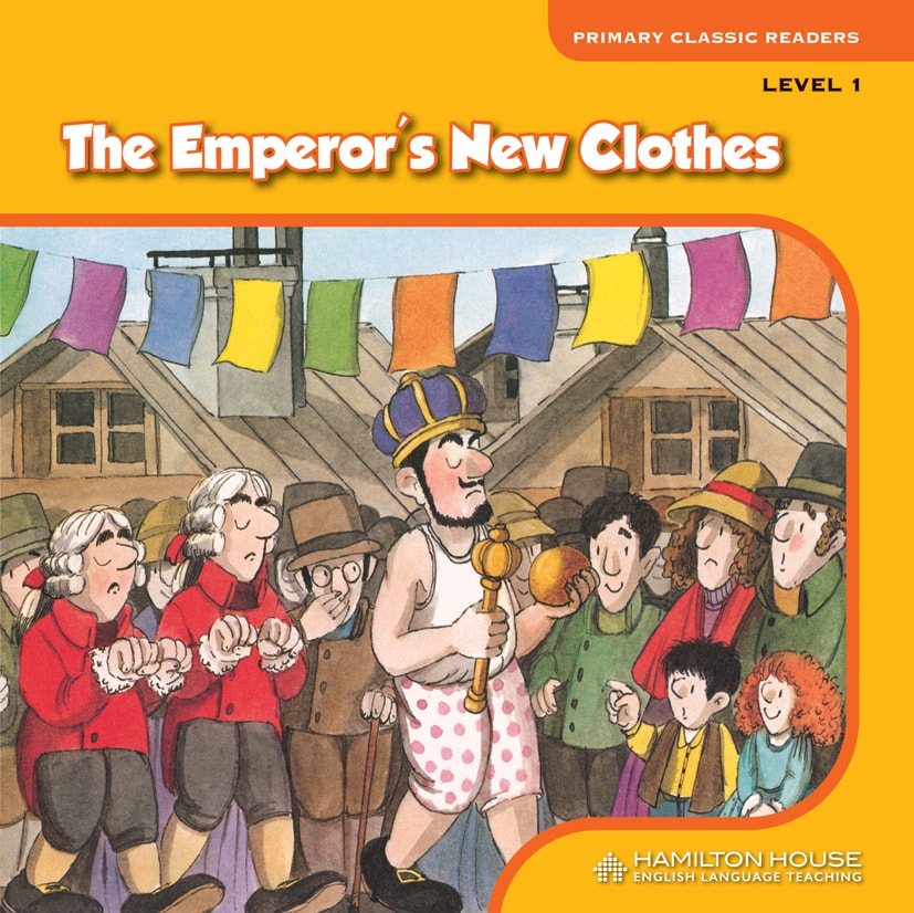 THE EMPEROR'S NEW CLOTHES Level 1 By:Hamilton House Eur:4,05 Ден2:229