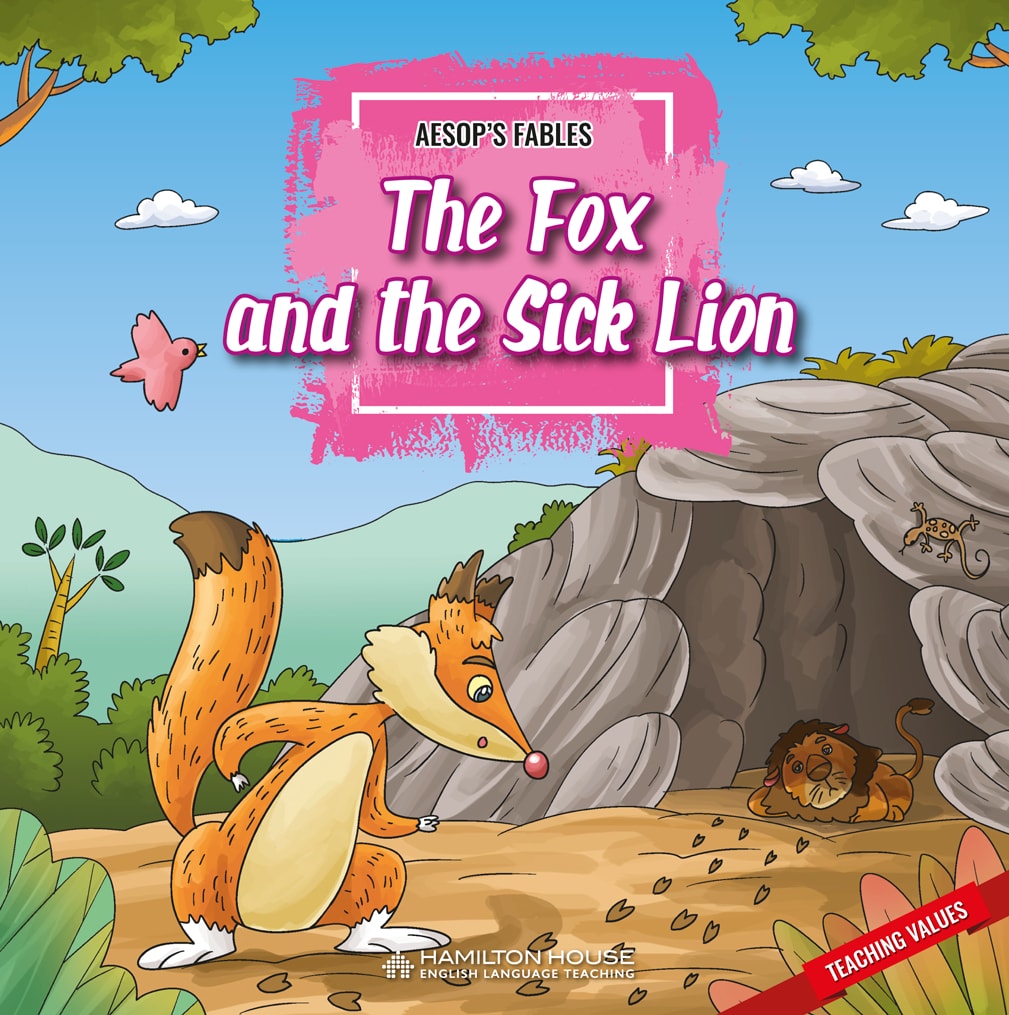THE FOX AND THE SICK LION By:HAMILTON HOUSE Eur:1.63 Ден2:229