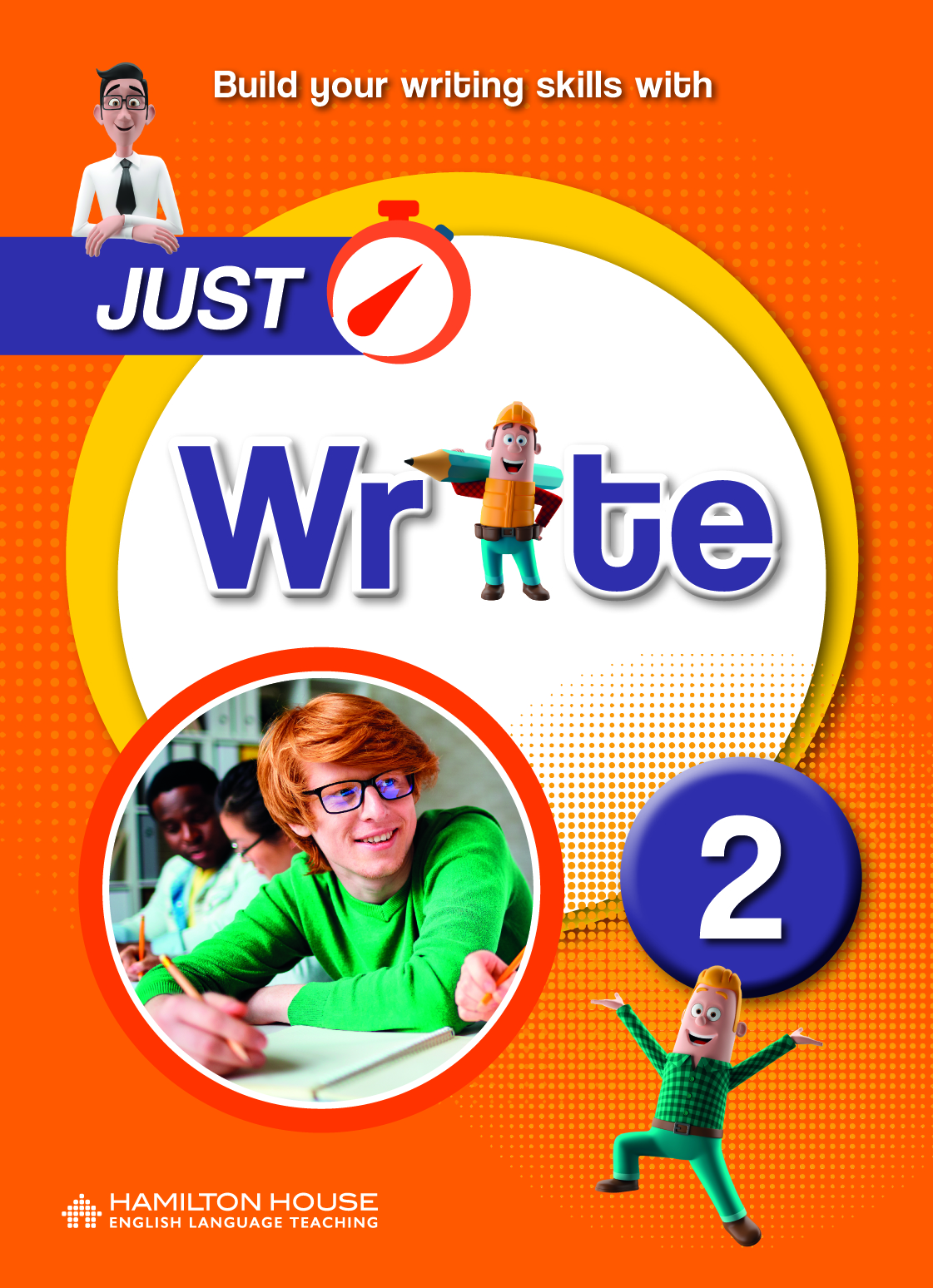 JUST WRITE 2 STUDENT'S BOOK By:Hamilton House Eur:7,30 Ден2:199