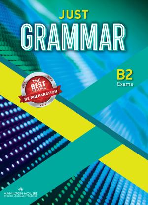 JUST GRAMMAR B2 By:Hamilton House Publishers Eur:9,74  Ден3:599