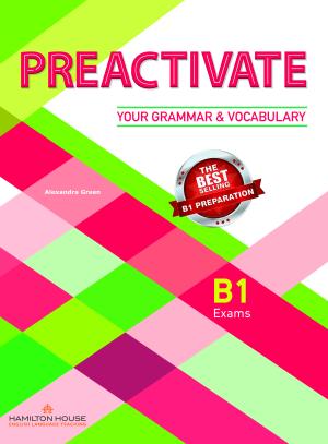 PREACTIVATE YOUR GRAMMAR AND VOCABULARY B1 By:Hamilton House Publishers Eur:1.63 Ден1:699