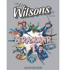 The Wilsons 1 Grammar International By: Eur:8,11 Ден1:599