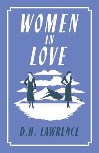 Women in Love By:Lawrence, D.H. Eur:82,91 Ден2:599