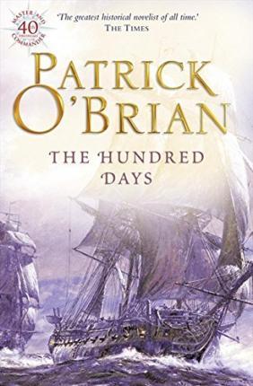 The Hundred Days By:O'Brian, Patrick Eur:17,87 Ден2:699