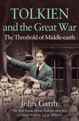 Tolkien and the Great War : The Threshold of Middle-Earth By:Garth, John Eur:30,88 Ден1:699