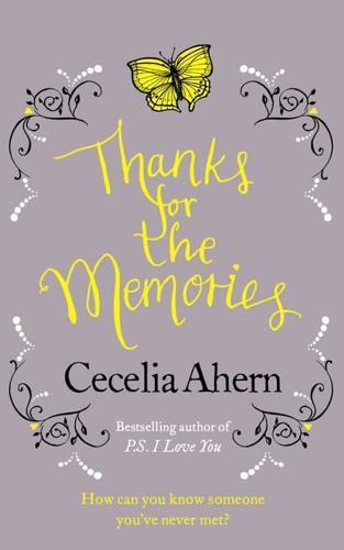 Thanks for the Memories By:Ahern, Cecelia Eur:11,37 Ден2:399