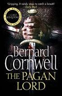 The Pagan Lord By:Cornwell, Bernard Eur:11,37 Ден2:699