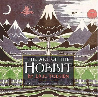 The Art of the Hobbit By:Tolkien, J. R. R. Eur:12.99 Ден2:1799
