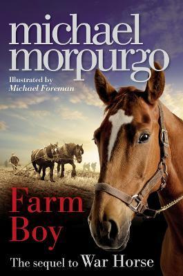 Farm Boy By:Morpurgo, Michael Eur:11,37 Ден2:499