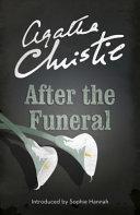 After the Funeral By:Christie, Agatha Eur:37,38 Ден2:599