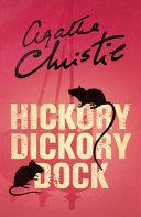 Hickory Dickory Dock By:Christie, Agatha Eur:9.74 Ден2:599