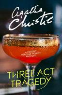 Three Act Tragedy By:Christie, Agatha Eur:9,74 Ден2:599