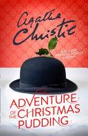 The Adventure of the Christmas Pudding By:Christie, Agatha Eur:11,37 Ден2:599