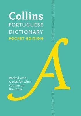 Portuguese Essential Dictionary : All the Words You Need, Every Day By:Dictionaries, Collins Eur:4,88 Ден2:499