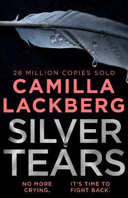 Silver Tears By:Lackberg, Camilla Eur:11,37 Ден1:699