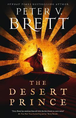 The Desert Prince By:Brett, Peter V. Eur:8.11 Ден2:1099