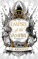 Empire of the Vampire By:Kristoff, Jay Eur:8,11 Ден1:799