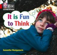 It is Fun to Think By:Montgomerie, Samantha Eur:19,50 Ден2:499