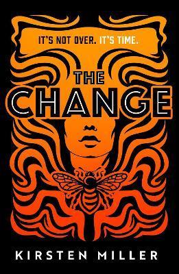 The Change By:Miller, Kirsten Eur:11,37 Ден2:1099