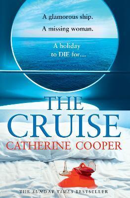The Cruise By:Cooper, Catherine Eur:11,37 Ден1:699