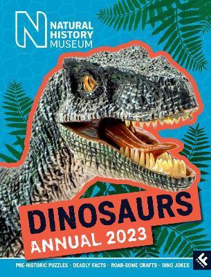Natural History Museum Dinosaurs Annual 2023 By:Museum, Natural History Eur:14,62 Ден1:699