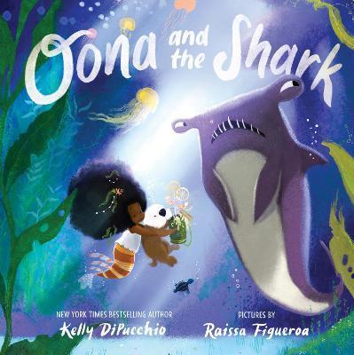 Oona and the Shark By:DiPucchio, Kelly Eur:9,74 Ден2:599