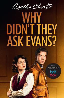 Why Didn't They Ask Evans? By:Christie, Agatha Eur:14,62 Ден2:699