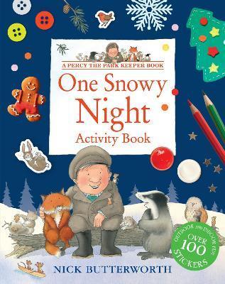 One Snowy Night Activity Book By:Butterworth, Nick Eur:8,11 Ден2:599