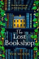 The Lost Bookshop By:Woods, Evie Eur:9,74 Ден1:699