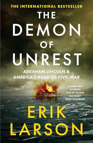 The Demon of Unrest By:Larson, Erik Eur:12,99 Ден2:999