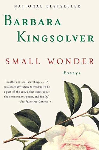 Small Wonder: Essays By:Kingsolver, Barbara Eur:11,37 Ден2:799