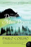 The Devil and Miss Prym By:Coelho, Paulo Eur:9,74 Ден2:899