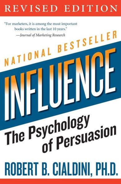 influence: The Psychology of Persuasion By:PhD, Robert B Cialdini Eur:14,62 Ден2:1099