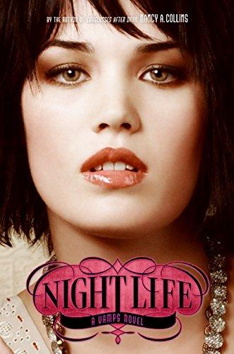 Vamps #2: Night Life By:Collins, Nancy A. Eur:11,37 Ден2:499