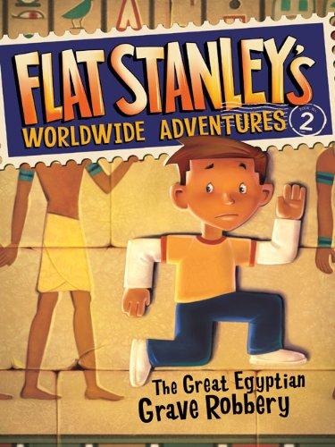 Flat Stanley's Worldwide Adventures #2: The Great Egyptian Grave Robbery By:Jeff Brown Eur:6,49 Ден2:399