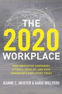 The 2020 Workplace By:Meister, Jeanne C. Eur:40,63 Ден2:1799