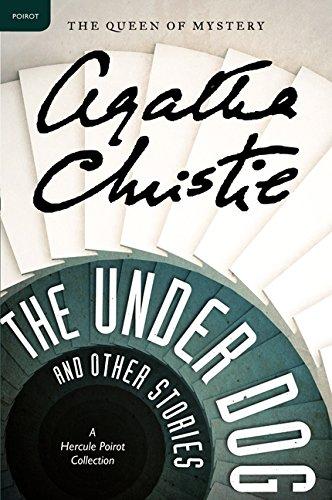 The Under Dog and Other Stories By:Christie, Agatha Eur:8,11 Ден1:899