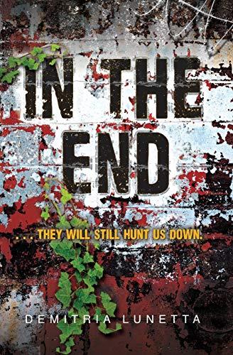 In the End By:Lunetta, Demitria Eur:37,38 Ден1:599