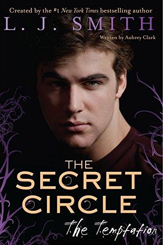 The Secret Circle: The Temptation By:Smith, L. J. Eur:8,11 Ден2:599