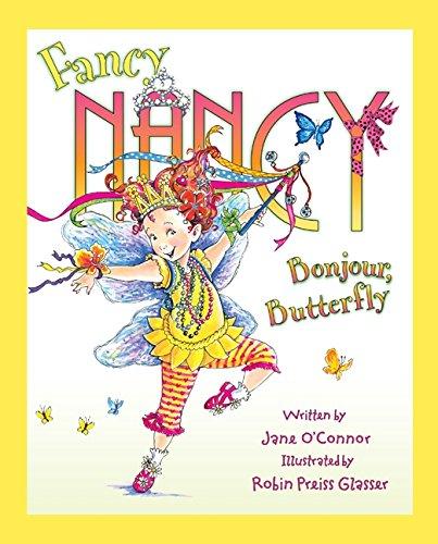 Fancy Nancy: Bonjour, Butterfly By:O'Connor, Jane Eur:6,49 Ден2:699