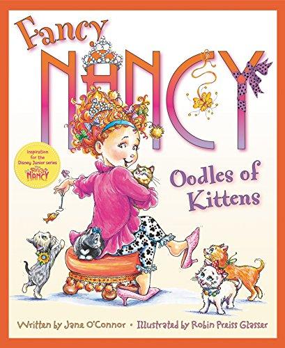 Fancy Nancy: Oodles of Kittens By:O'Connor, Jane Eur:22,75 Ден2:1099