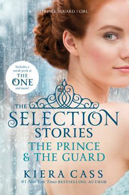 The Selection Stories: The Prince & the Guard By:Cass, Kiera Eur:16,24 Ден2:599