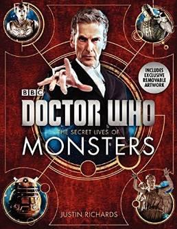 Doctor Who: The Secret Lives of Monsters By:Richards, Justin Eur:26 Ден2:2699