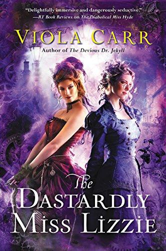 The Dastardly Miss Lizzie : An Electric Empire Novel By:Carr, Viola Eur:19,50 Ден2:899